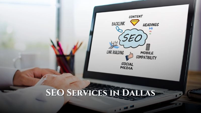 Best SEO Services in Dallas, Texas